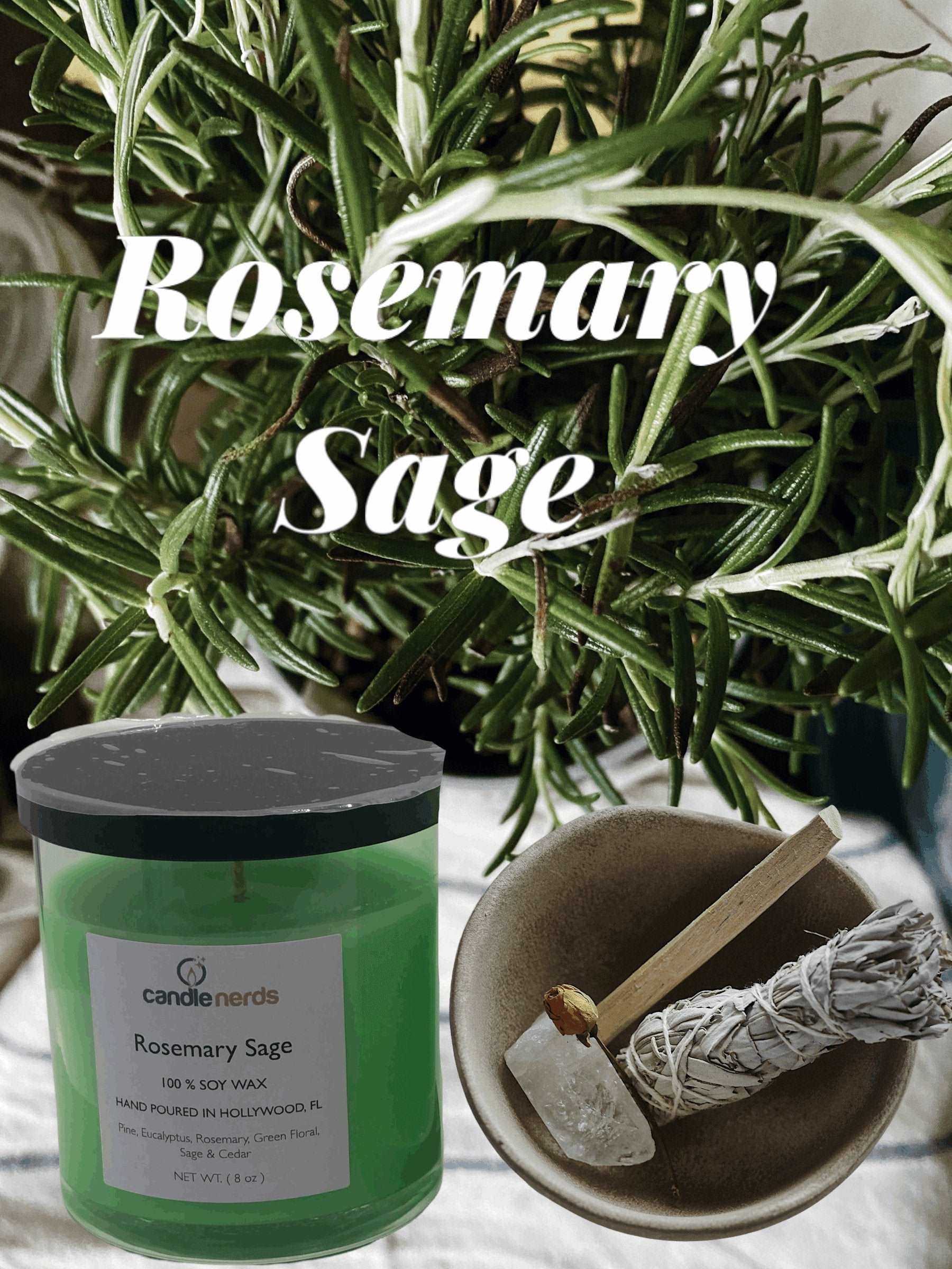 Rosemary Sage - Candle Nerds